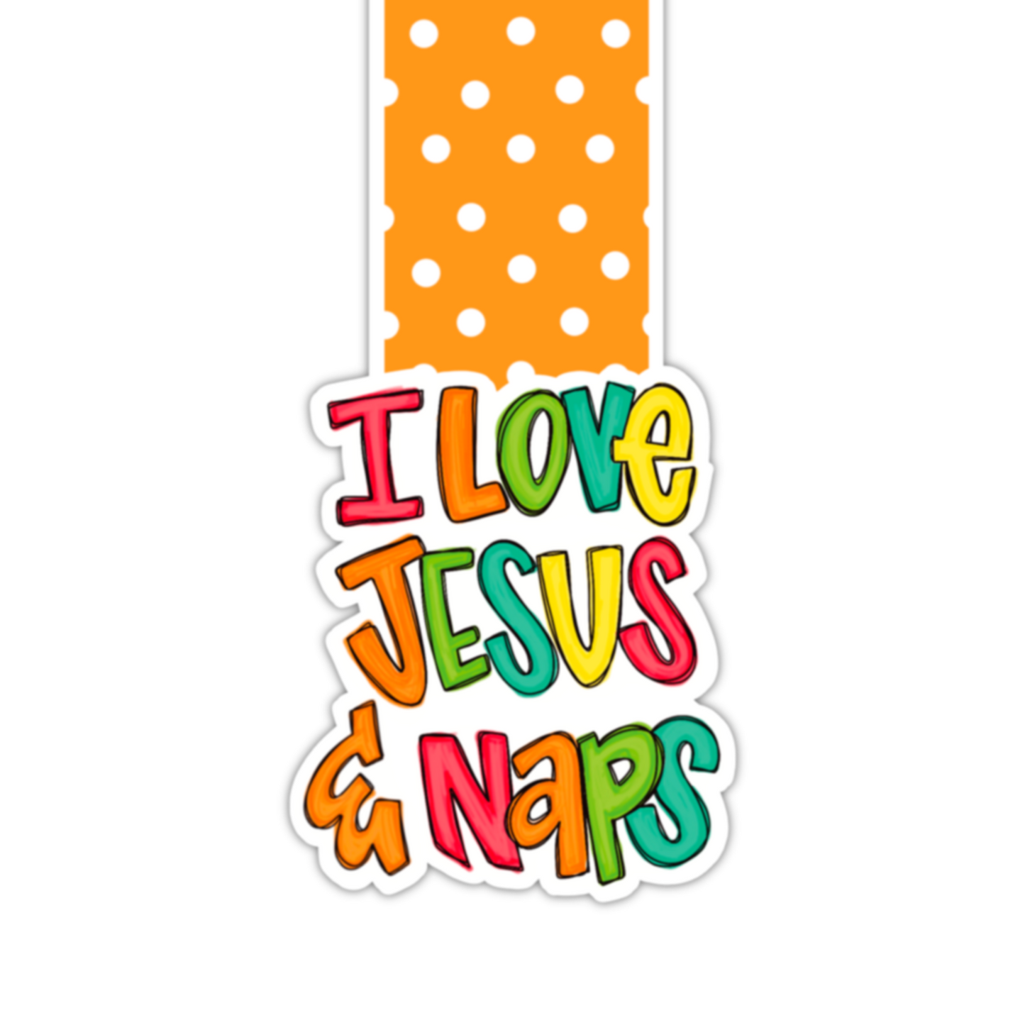 I Love Jesus & Naps