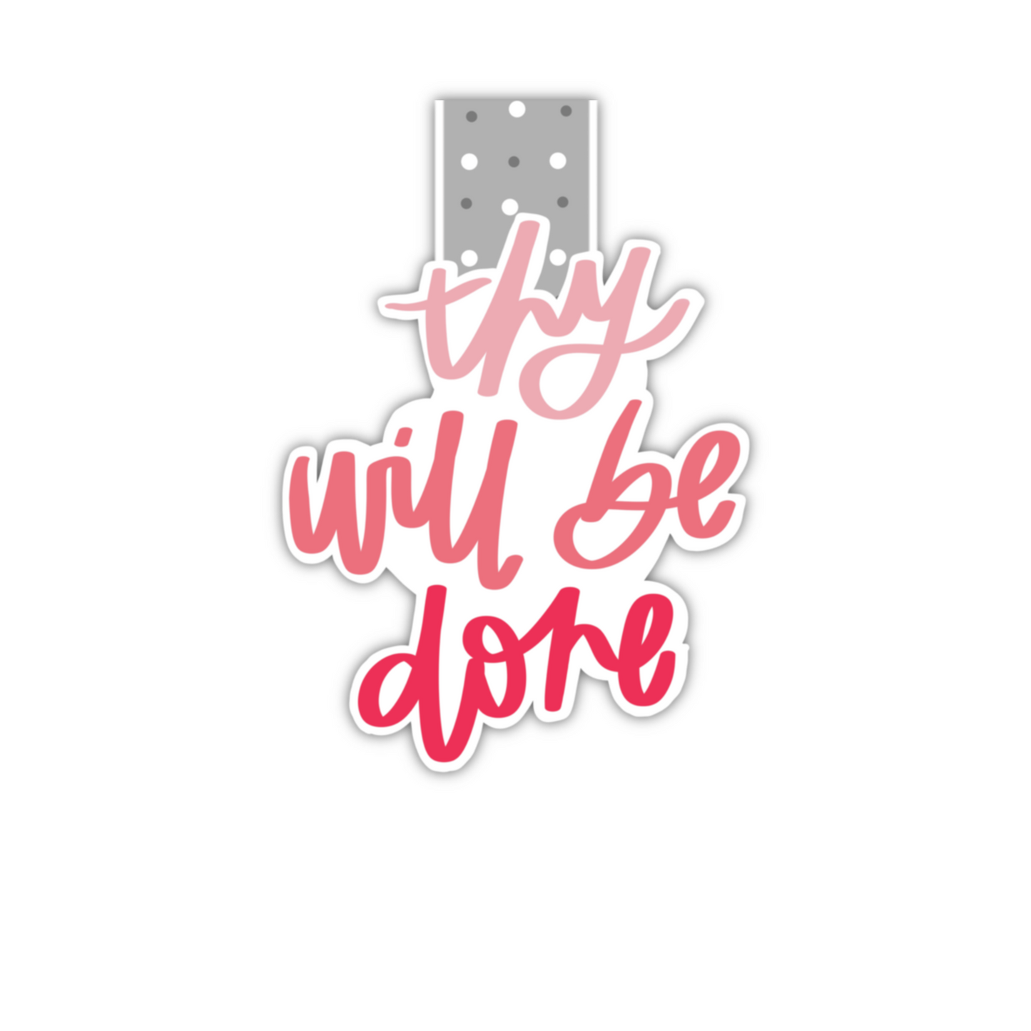 Thy Will Be Done