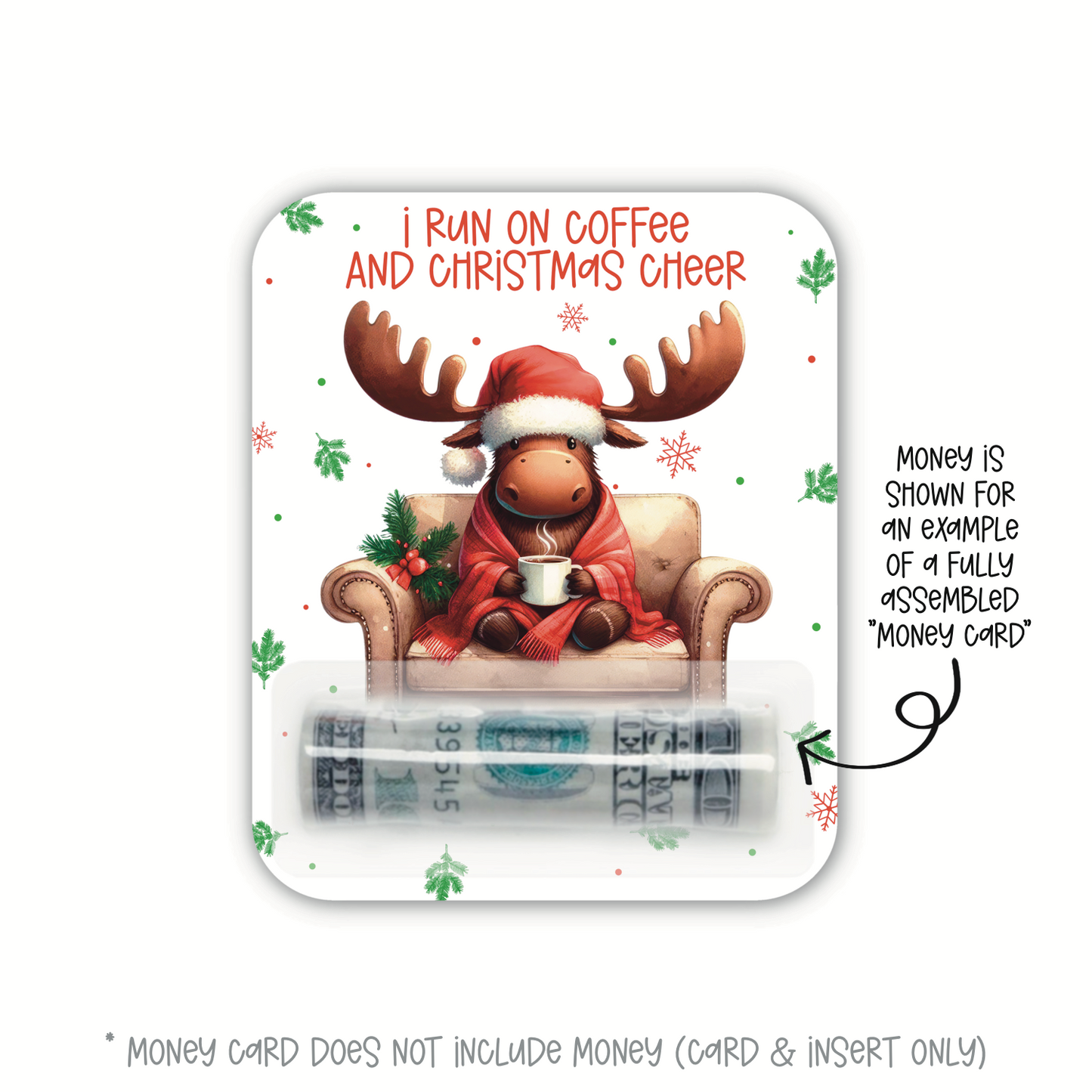 I Run On Coffee & Christmas Cheer (MH)
