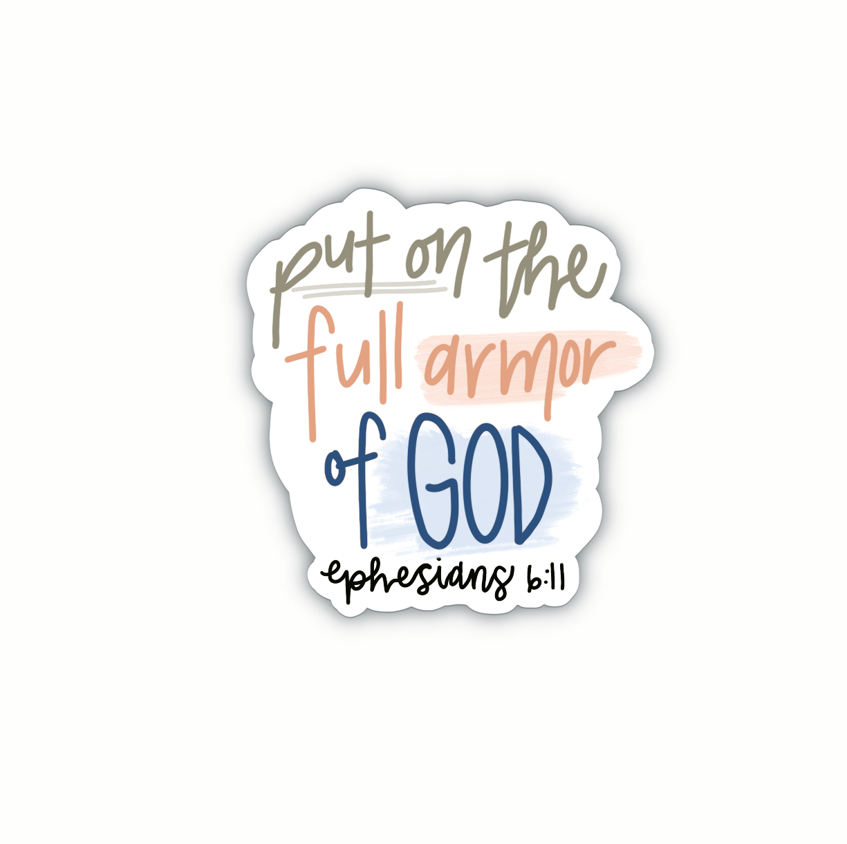 Put On The Full Armor Of God