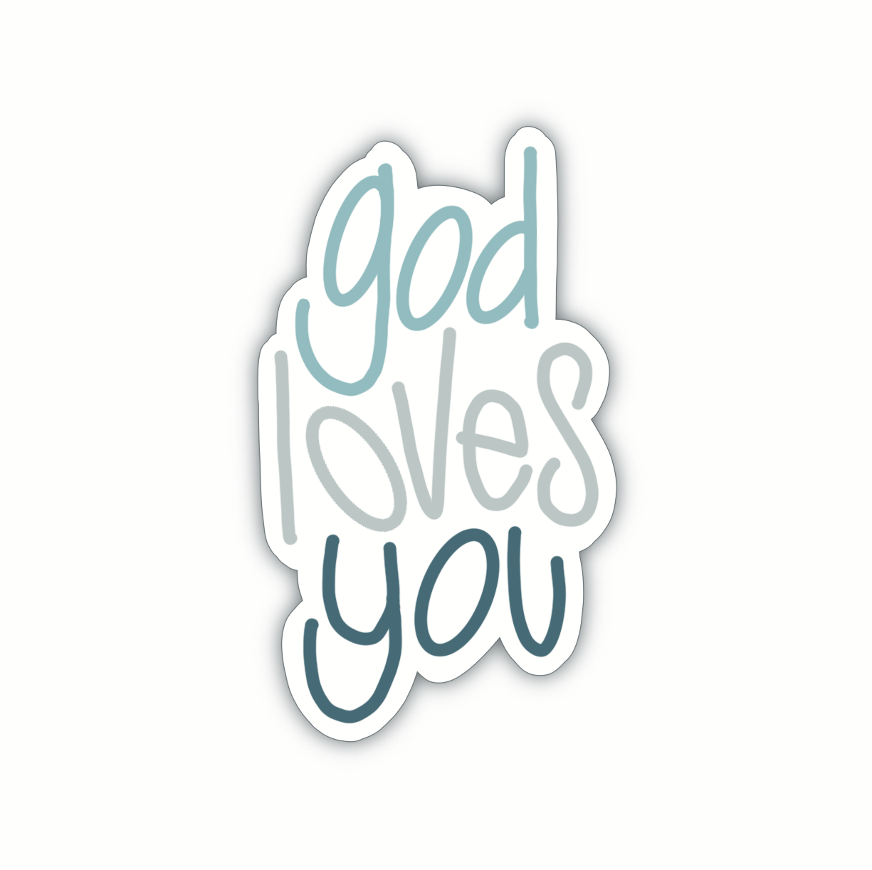 God Loves You (5 colors)