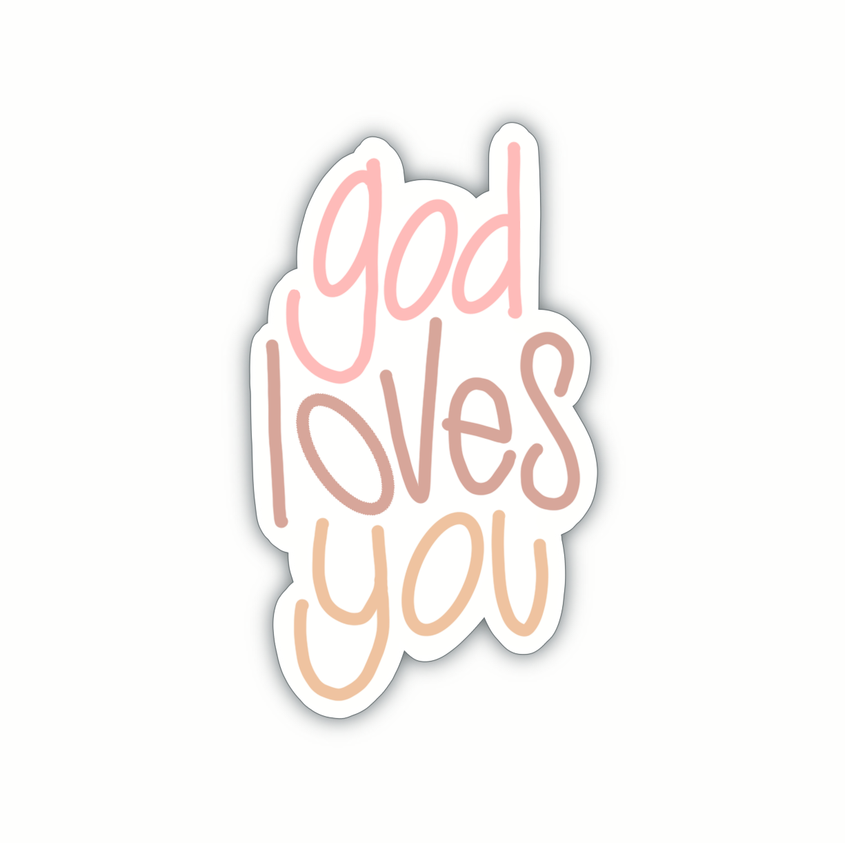 God Loves You (5 colors)