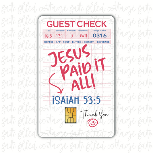 Jesus Paid It All (debit card skin)