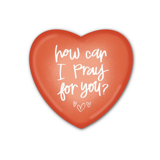 How Can I Pray For You?