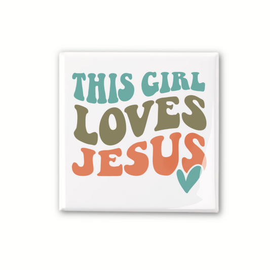 This Girl Loves Jesus