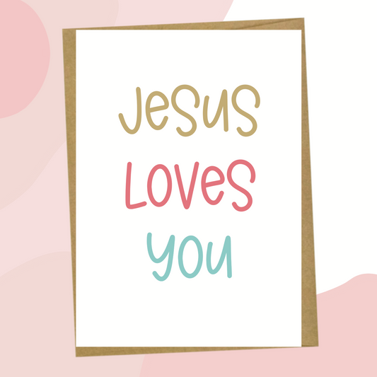 Jesus Loves You (card)