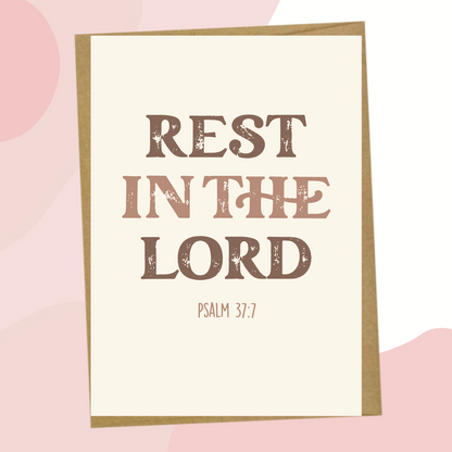 Rest In The Lord