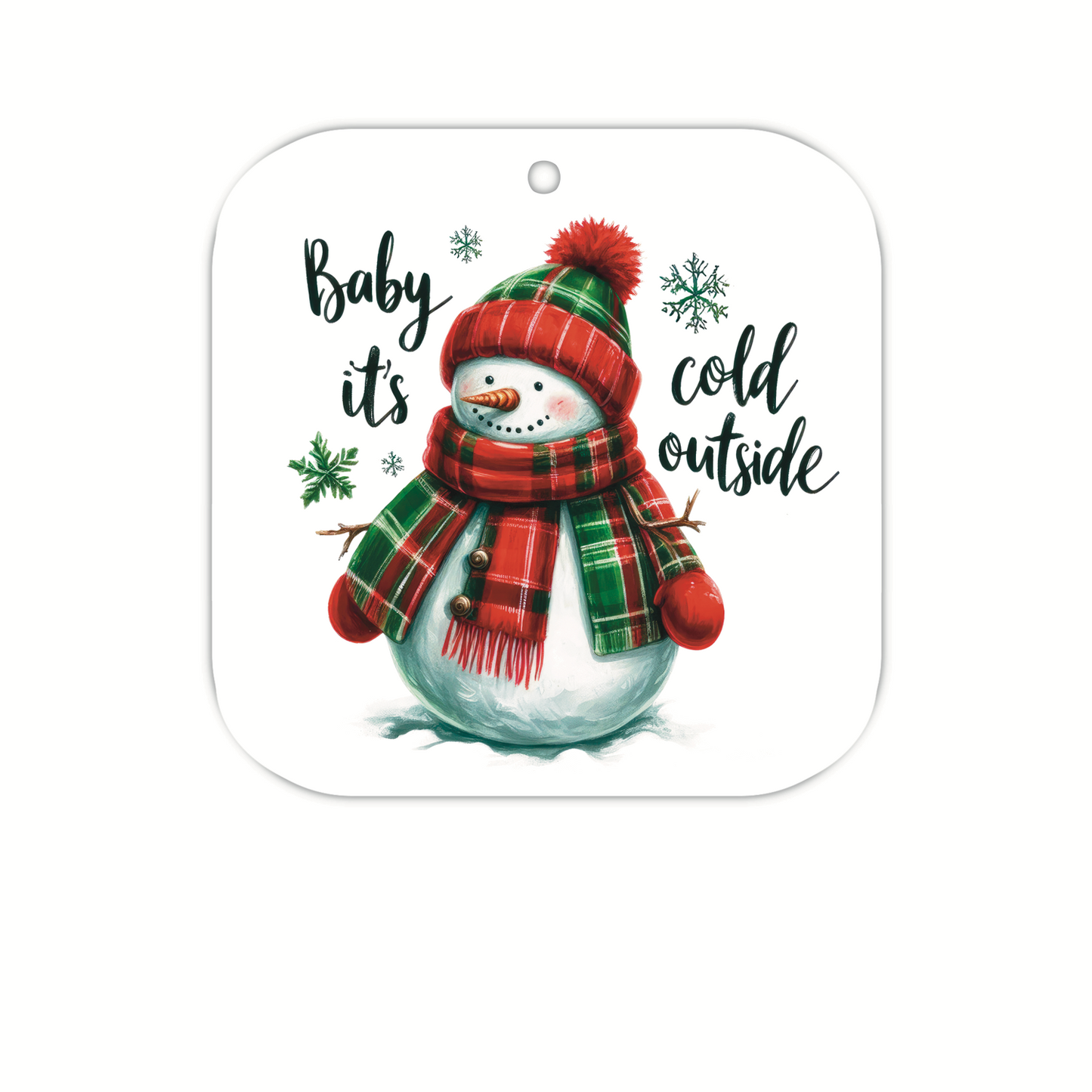 Baby It's Cold Outside (tag)