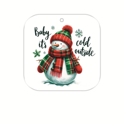 Baby It's Cold Outside (tag)