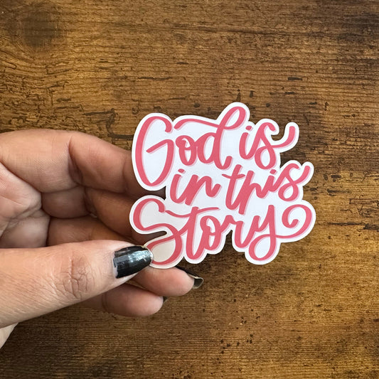 God Is In This Story (decorative magnet)