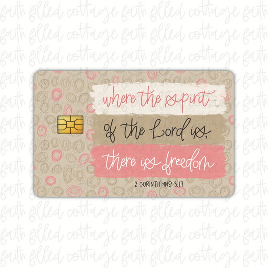 Where The Spirit Of The Lord Is (debit card skin)