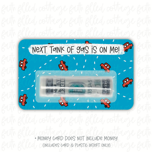 Next Tank Of Gas (3 colors)