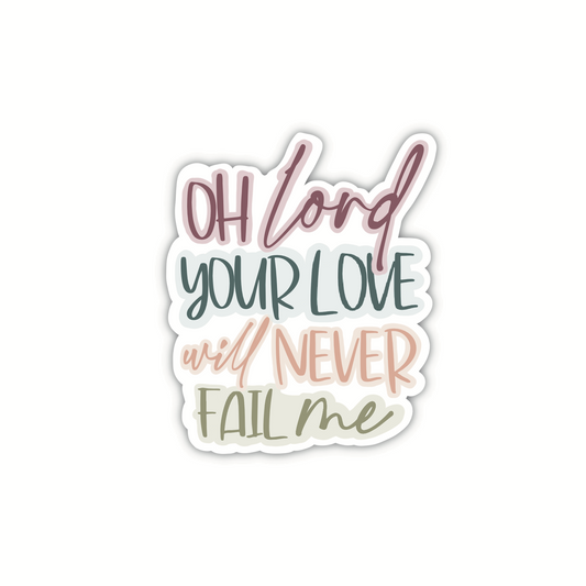 Your Love Never Fails