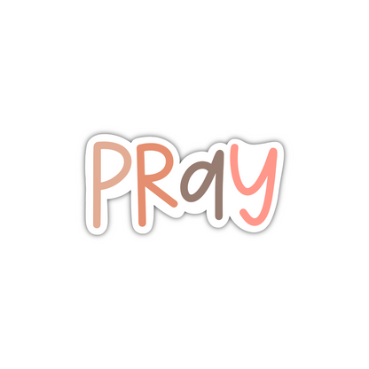 PRAY