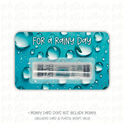 For A Rainy Day