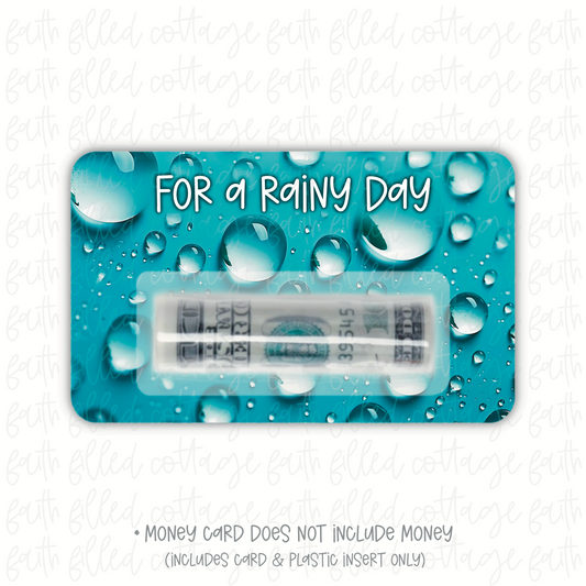For A Rainy Day