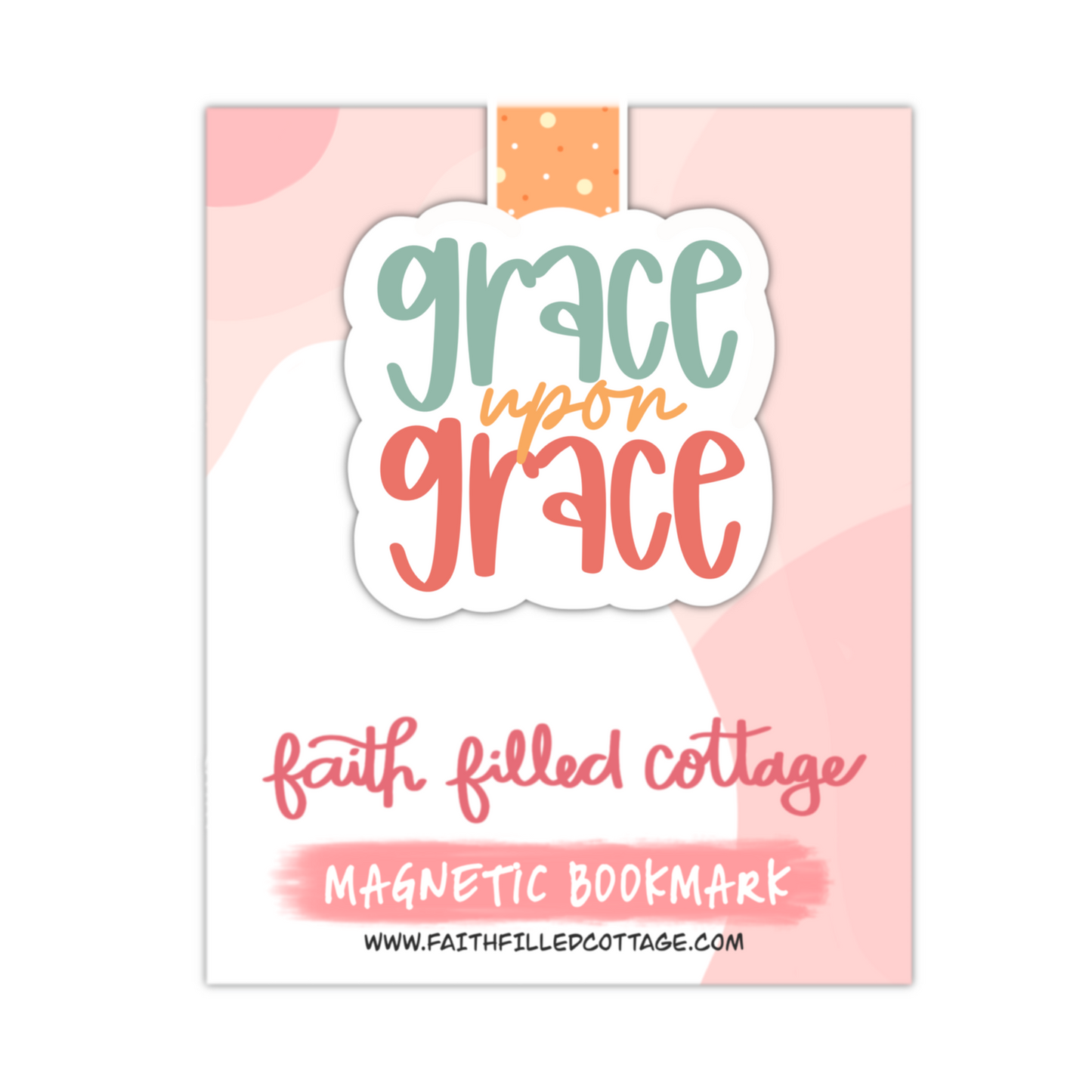 Grace Upon Grace (magnetic bookmark)