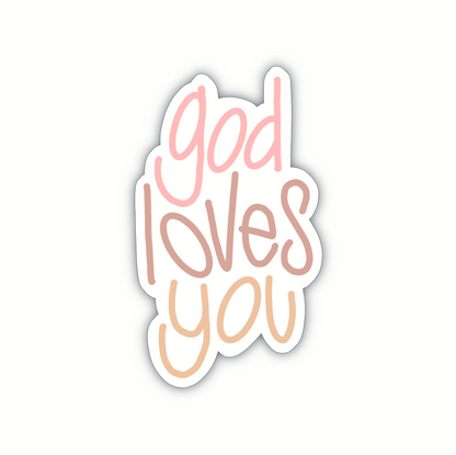 God Loves You (5 colors)